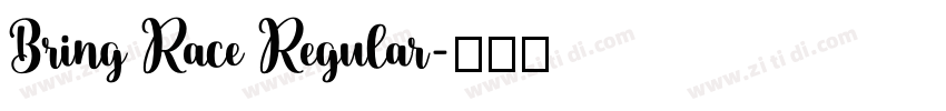 Bring Race Regular字体转换
